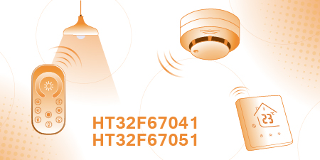 HOLTEK推出HT32F67041/HT32F67051 2.4GHz Transceiver 32-bit MCU