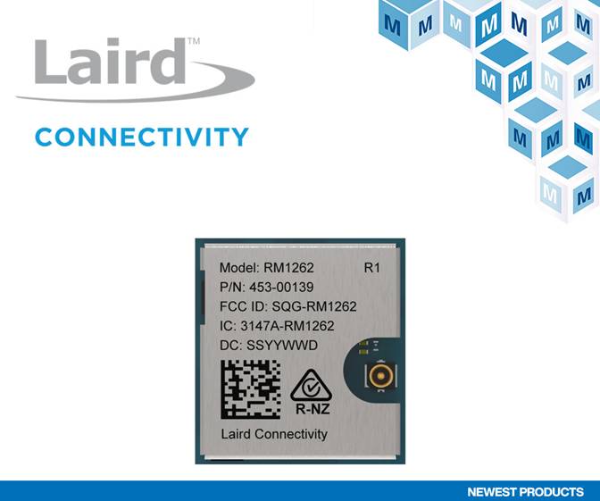 贸泽电子开售Laird Connectivity的RM126x系列LoRaWAN模块