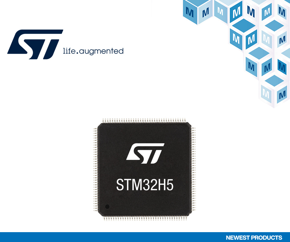 贸泽开售STMicroelectronics配备FPU的STM32H5 Arm Cortex-M33 32位MCU