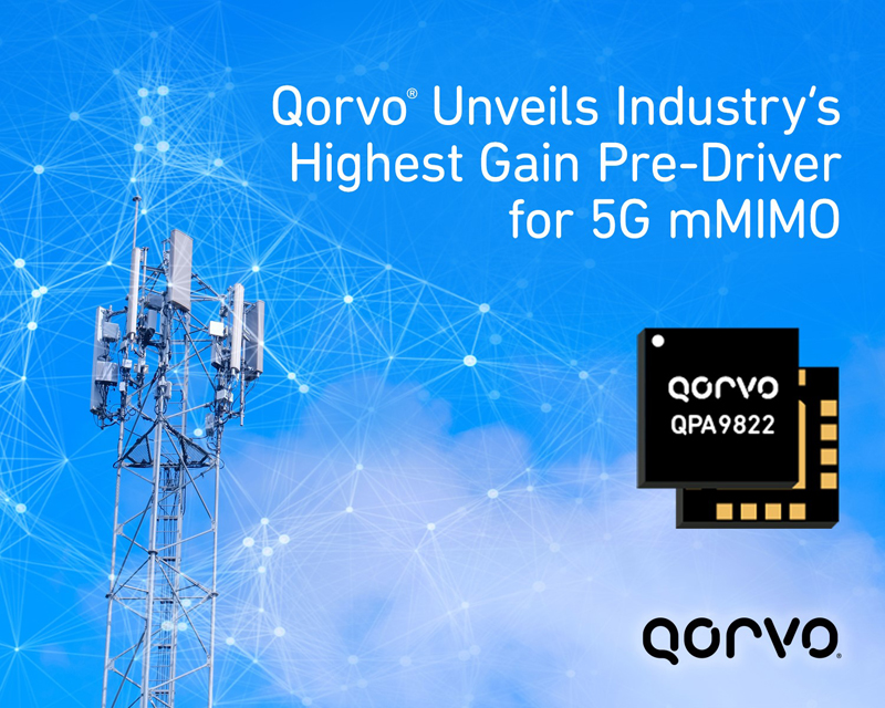 Qorvo 推出业界出众的高增益 5G mMIMO 预驱动器